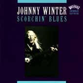 Scorchin Blues by Johnny Winter CD, Jun 1992, Epic Legacy