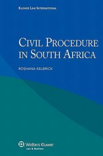 Iel Civil Procedures in South Africa by Kelbrick 2010, Paperback 