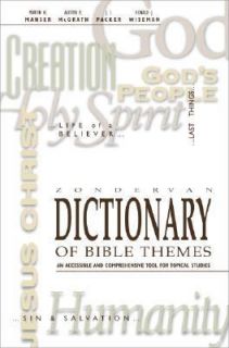 Zondervan Dictionary of Bible Themes by Martin H. Manser 1999 