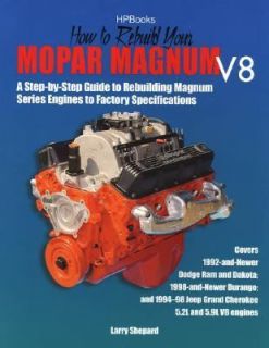How to Rebuild Mopar Magnum V8 Engines by Larry Shepard 2004 