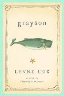 Grayson by Lynne Cox 2006, Hardcover