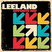 Opposite Way by Leeland CD, Feb 2008, Essential Records UK