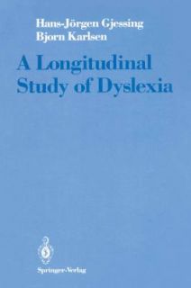Longitudinal Study of Dyslexia by B. Karlsen and H. J. Gjessing 1989 