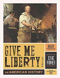 Give Me Liberty An American History 1 by Eric Foner 2012, Paperback 
