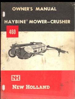 new holland owners manual 460 haybine mower crusher time left