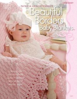   BORDERS BABY BLANKETS   by Patricia Kristoffersen   ASN 1451 Crochet