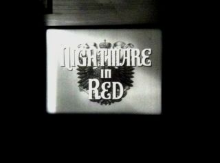 16mm Film Nightmare in Red Alexander Scourby Narrates 2 Reels 50min 