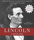 Lincoln Illustrated Biography Philip B Kunhardt and Peter W Kunhardt 