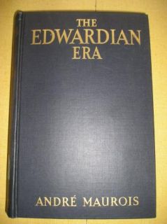 Andre Maurois The Edwardian Era 1933 Trans Hamish Miles English 