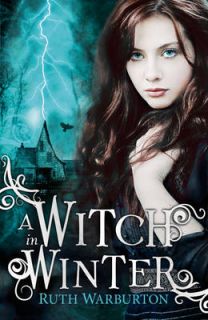 Witch in Winter (The Winter Trilogy), Warburton, Ruth, Good Book