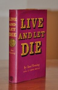 Live and Let Die Ian Fleming 1st 1st UK Edition ORG DJ
