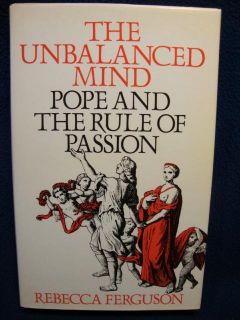 The Unbalanced Mind Pope and The Rule of Passion Book 80612