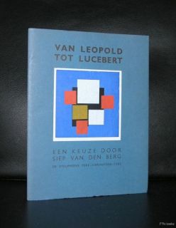 Siep Van Den Berg Leopold Tot Lucebert Zeefdruk 1982
