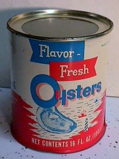 PT FLAVOR FRESH OYSTERS TIN OYSTER CAN E K TURNER CALLAO, VA 102 