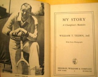 SIGNED BY AUTHOR WILLIAM T TILDEN 2ND  BOOK MY STORY TENNIS