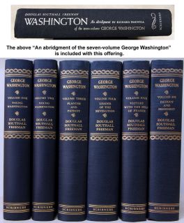 GEORGE WASHINGTON   7 Vol.Bio   by Douglas S.Freeman & Assoc 
