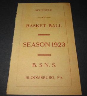 Old 1923 Bloomsburg State BASKETBALL SCHEDULE   BSNS   College