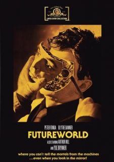 Futureworld DVD 2010 Peter Fonda Blythe Danner