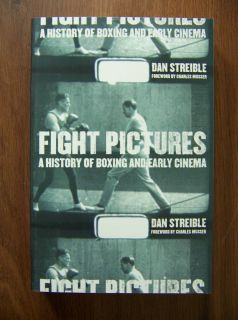 FIGHT PICTURES BOXING FILMS AND EARLY CINEMA   ILLUS HISTORY
