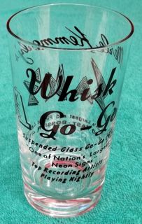    Vintage Whisk A Go Go Whiskey High Ball Shot Glass SAKS Bossier City