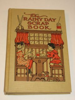 Shuman The Rainy Day Scrap Book Reilly Britton 1910