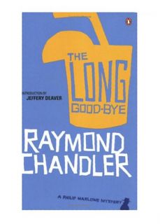 The Long Good bye, Raymond Chandler 0140108955