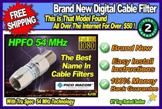 DIGITAL CABLE TV BOX LINE FILTER HDTV CATV HPFO 54MHz ~ REAL PICO MACO 