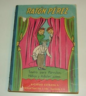  Raton Perez by Ricardo Estrada First Edition 1955