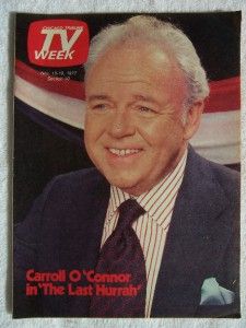 Carroll OConnor The Last Hurrah Chicago TV Guide 1977