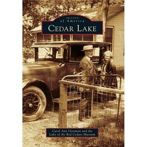 NEW Cedar Lake   Oostman, Carol Ann/ Lake of the Red Ce