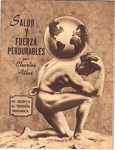   FUERZA PERDURABLES MI SECRETO DE TENSION DINAMICA CHARLES ATLAS 1947