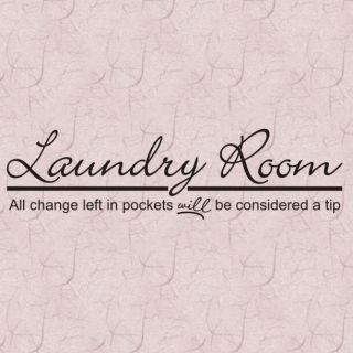 Laundry All Change Is A Tip Vinyl Wall Decor Quote