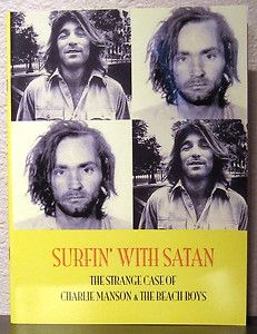 Surfin with Satan Charles Manson Beach Boys Dennis Wilson Sold Out 