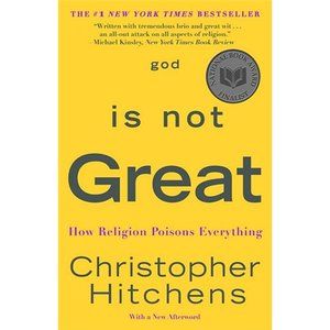 New God Is not Great Hitchens Christopher 0446697966