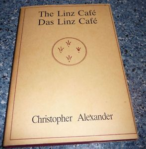   Linz Cafe Das Linz Cafe Christopher Alexander New 0195202635