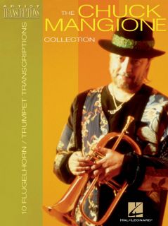 Chuck Mangione Collection Flugelhorn Trumpet Song Book