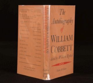 1947 Autobiography of William Cobbett, edited by William Reitzel