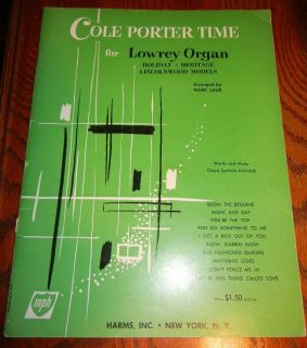 Cole Porter Time for Lowrey Organ Holiday Heritage Lincolnwood Models