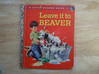 Leave it to BEAVER A Little Golden Book 1959