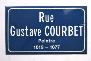   French Street Sign Rue Gustave Courbet Peintre Authentic not a Copy