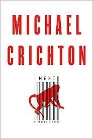 Next by Michael Crichton Hardcover Book 0060872985