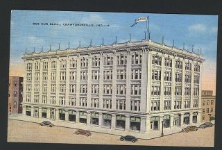 this is a ben hur building crawfordsville in indiana postcard unused