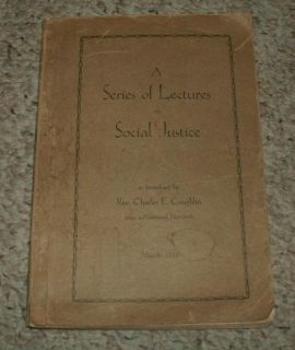  Book A Series of Lectures on Social Justice Rev C Coughlin 1935