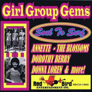  Gems   Soul to Surf CD   Annette, Donna Loren, Darlene Love   NEW