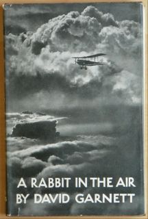 Rabbit in The Air by David Garnett Hard Bound First Edition Dust
