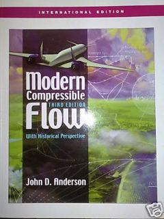 Modern Compressible Flow by John David Anderson 200 0072424435