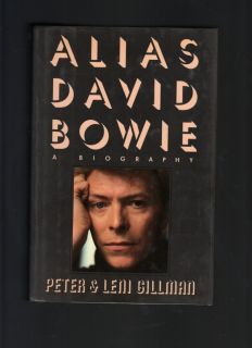 Book Alias David Bowie Biography P L Gillman First Edition