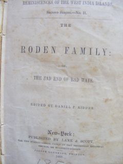 or Sad End of Bad Ways by Daniel Kidder 1852 1st Methodist Tale