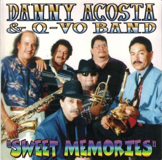 Tejano Tex Mex CD Danny Acosta & Q Vo Band Sweet