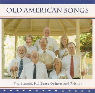 BRASS CD Summit Hill Brass / Old American Songs (David Baldwin)